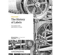 The History of Labels: The evolution of the label industry in Europe