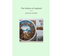 The History of Lapland (Classic Books)