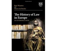 The History of Law in Europe: An Introduction