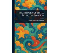 The History of Little Peter, the Ship Boy