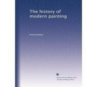 The history of modern painting