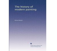 The history of modern painting: Volume 2