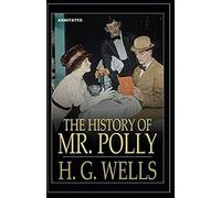 The History of Mr Polly annotated