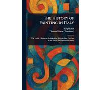 The History of Painting in Italy