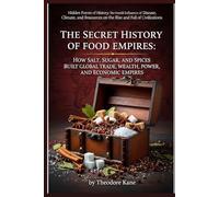 The History of Pandemics That Changed the World: Black Death, Spanish Flu, and Global Outbreaks That Shaped Civilization Explained for Beginners ... on the Rise and Fall of Civilizations)
