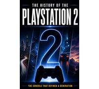 The History Of Playstation 2: How Sony's Console Changed Gaming Forever