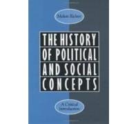 The History Of Political And Social Concepts: A Critical Introduc Tion
