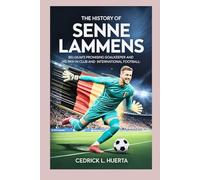 THE HISTORY OF SENNE LAMMENS: Belgium’s Promising Goalkeeper and His Path in Club and International Football