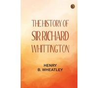 The History of Sir Richard Whittington