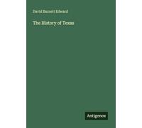 The History of Texas