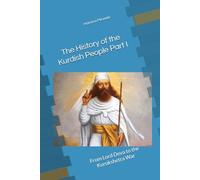 The History of the Kurdish People Part I: From Lord Deva to the Kurukshetra War