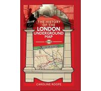 The History of the London Underground Map