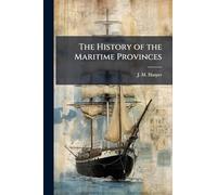 The History of the Maritime Provinces