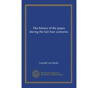 The history of the popes during the last four centuries (v.02)