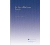 The History of the Roman Emperors: V. 2