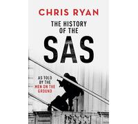 The History of the SAS: Gripping and insightful, the ideal gift for Christmas 2025