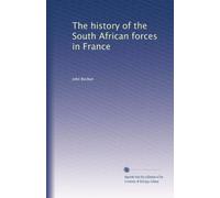 The history of the South African forces in France