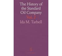 The History of the Standard Oil Company