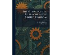 The History of the Telephone in the United Kingdom