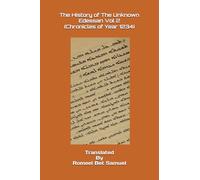 The History of The Unknown Edessan Vol 2: (Chronicles of Year 1234)