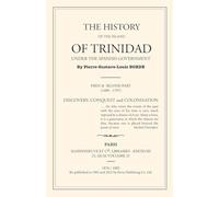 The History of Trinidad under the Spanish Government