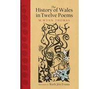 The History of Wales in Twelve Poems
