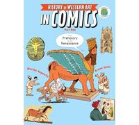 The History of Western Art in Comics Part One: From Prehistory to the Renaissance