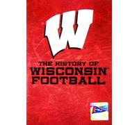 The History of Wisconsin Football [USA] [DVD]