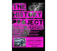 The History Project Digest Magazine: August 2025 Issue 2
