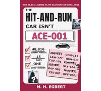 THE HIT-AND-RUN CAR ISN'T ACE-001: The 48,816-License Plate Elimination Challenge