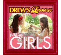 The Hit Crew - Drew's Famous Just Us Girls