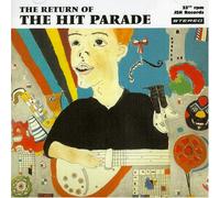 The Hit Parade - The Return Of The Hit Parade