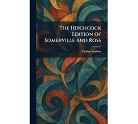 The Hitchcock Edition of Somerville and Ross