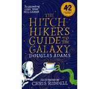 The Hitchhiker's Guide to the Galaxy – Edición ilustrada