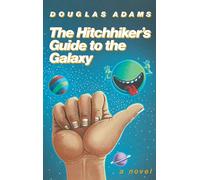 The Hitchhiker's Guide to the Galaxy 25th Anniversary Edition [Idioma Inglés]: A Novel