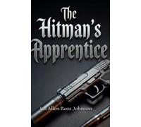 The Hitman's Apprentice (Legion Initiative)