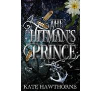 The Hitman's Prince: 2 (Thorned Vows)