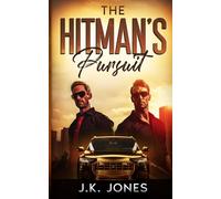 The Hitman's Pursuit: M|M Romance Novella (Bulletproof Desires)
