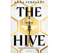 The Hive - Wenn die Königin fällt: Fesselnde YA-Dystopie mit fantastischen Elementen und Goldfolienausstattung