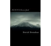 The HIV'S Survivor Guide: A HIVer's Guide To Surviving The Jungle: Volume 1