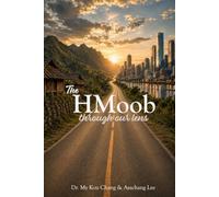 The HMoob through our lens
