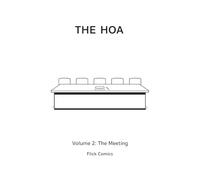 The HOA: Issue #2: The Meeting