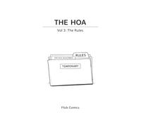 The HOA: Vol 3: The Rules