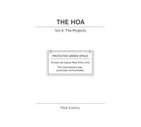 The HOA: Vol 4: The Projects