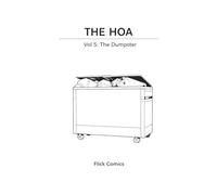 The HOA: Vol 5: The Dumpster