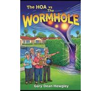 The HOA vs The Wormhole (Secret Seniors Society)