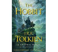 The Hobbit: A Graphic Novel: Or There and Back Again (Hobbit Fantasy Classic)