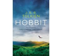 The Hobbit: The Classic Bestselling Fantasy Novel