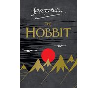 The Hobbit: The Classic Bestselling Fantasy Novel