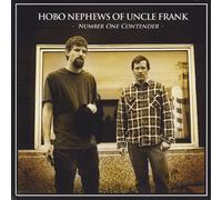 The Hobo Nephews of Uncle Frank - Number One Contender